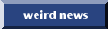 weird news